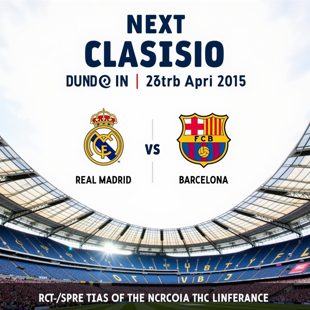 Lịch đấu El Clasico